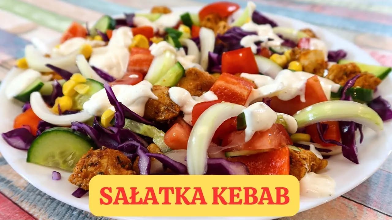 Jak zrobić sałatkę kebab - prosta i smaczna receptura na każdą okazję